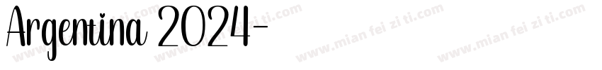 Argentina 2024字体转换